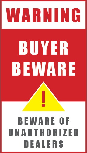 Warning sign with 'Buyer Beware' and 'Unauthorized Dealers' text on a red background
